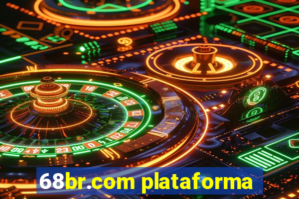 68br.com plataforma